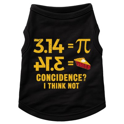Pi 3 14 = Pie Coincidence I Think Not Math Pun Doggie Tank