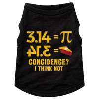 Pi 3 14 = Pie Coincidence I Think Not Math Pun Doggie Tank