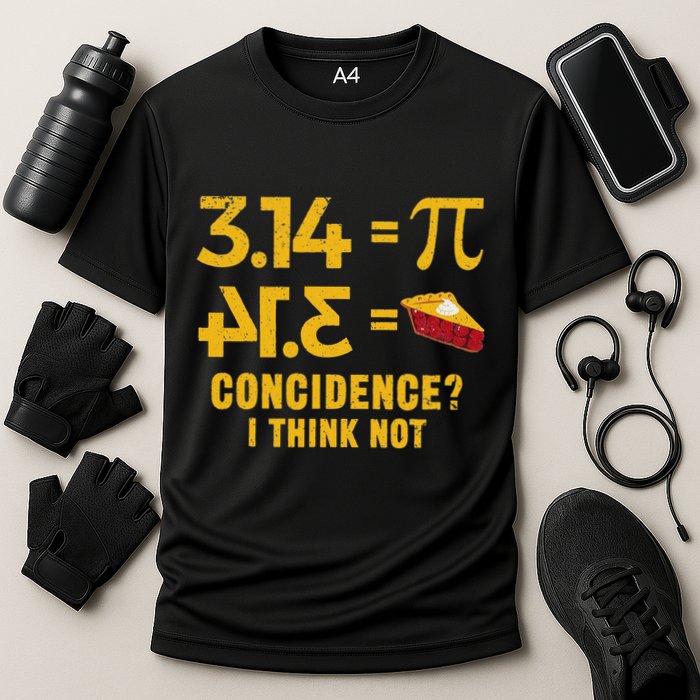 Pi 3 14 = Pie Coincidence I Think Not Math Pun Performance Shirt
