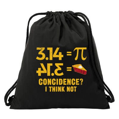 Pi 3 14 = Pie Coincidence I Think Not Math Pun Drawstring Bag