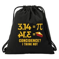 Pi 3 14 = Pie Coincidence I Think Not Math Pun Drawstring Bag