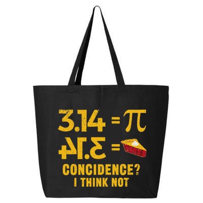 Pi 3 14 = Pie Coincidence I Think Not Math Pun 25L Jumbo Tote