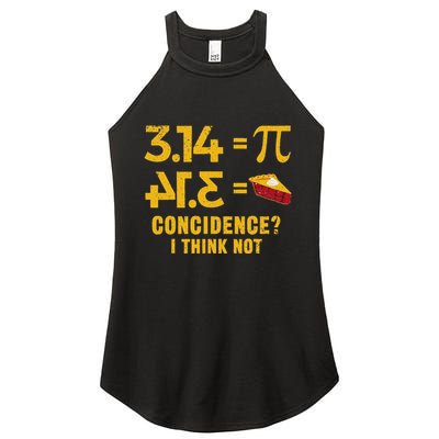 Pi 3 14 = Pie Coincidence I Think Not Math Pun Women's Perfect Tri Rocker Tank
