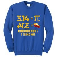 Pi 3 14 = Pie Coincidence I Think Not Math Pun Sweatshirt