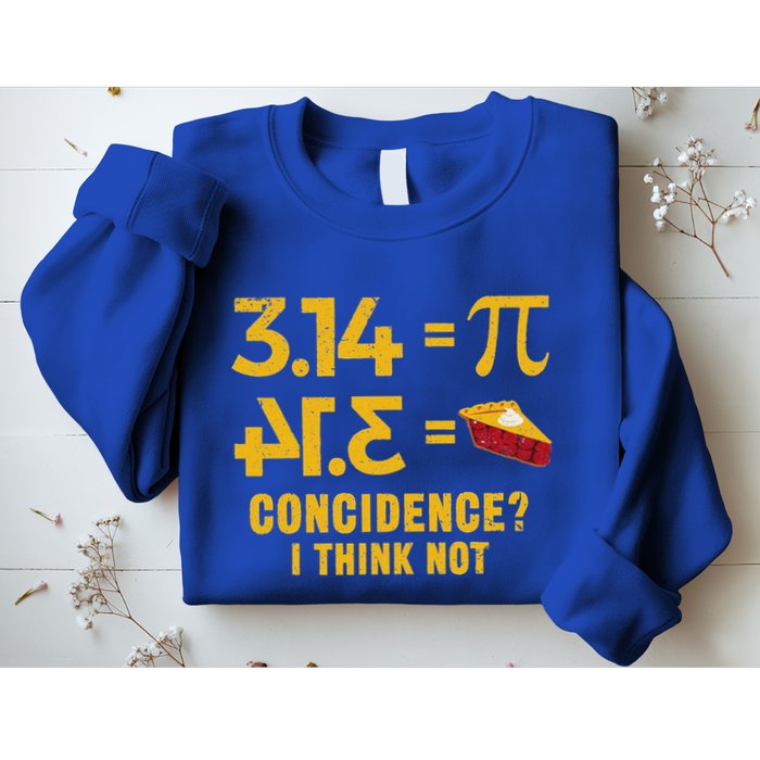 Pi 3 14 = Pie Coincidence I Think Not Math Pun Sweatshirt