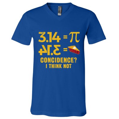 Pi 3 14 = Pie Coincidence I Think Not Math Pun V-Neck T-Shirt