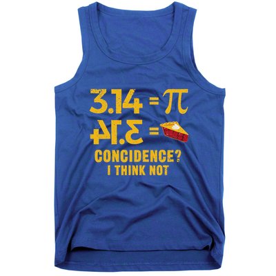 Pi 3 14 = Pie Coincidence I Think Not Math Pun Tank Top