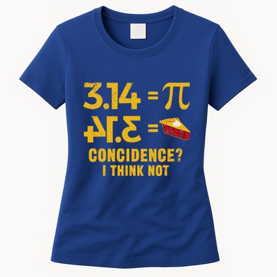 Pi 3 14 = Pie Coincidence I Think Not Math Pun Womens T-Shirt