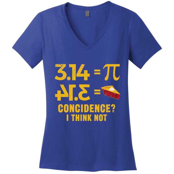 Pi 3 14 = Pie Coincidence I Think Not Math Pun Women's V-Neck T-Shirt