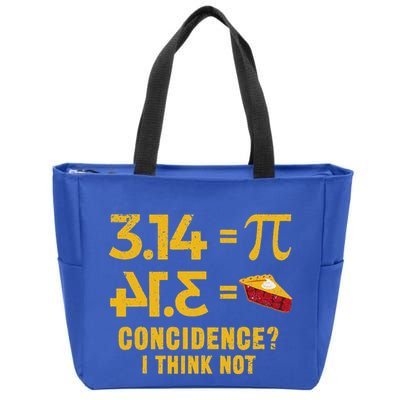 Pi 3 14 = Pie Coincidence I Think Not Math Pun Zip Tote Bag