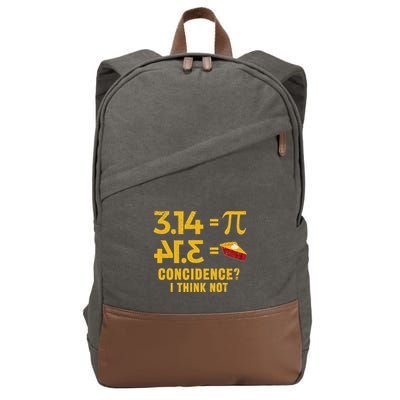 Pi 3 14 = Pie Coincidence I Think Not Math Pun Cotton Canvas Backpack
