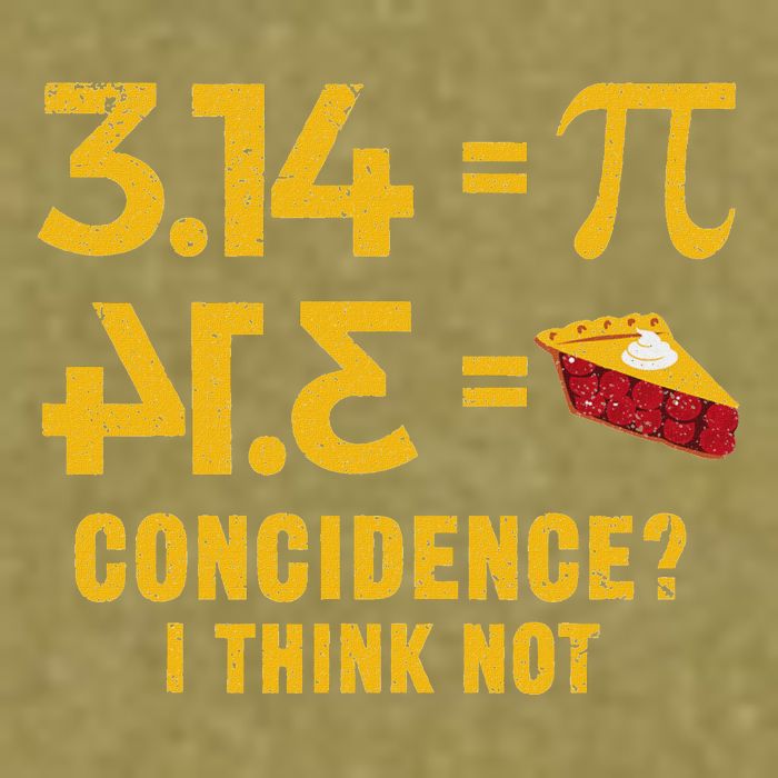 Pi 3 14 = Pie Coincidence I Think Not Math Pun Garment-Dyed Women's Muscle Tee