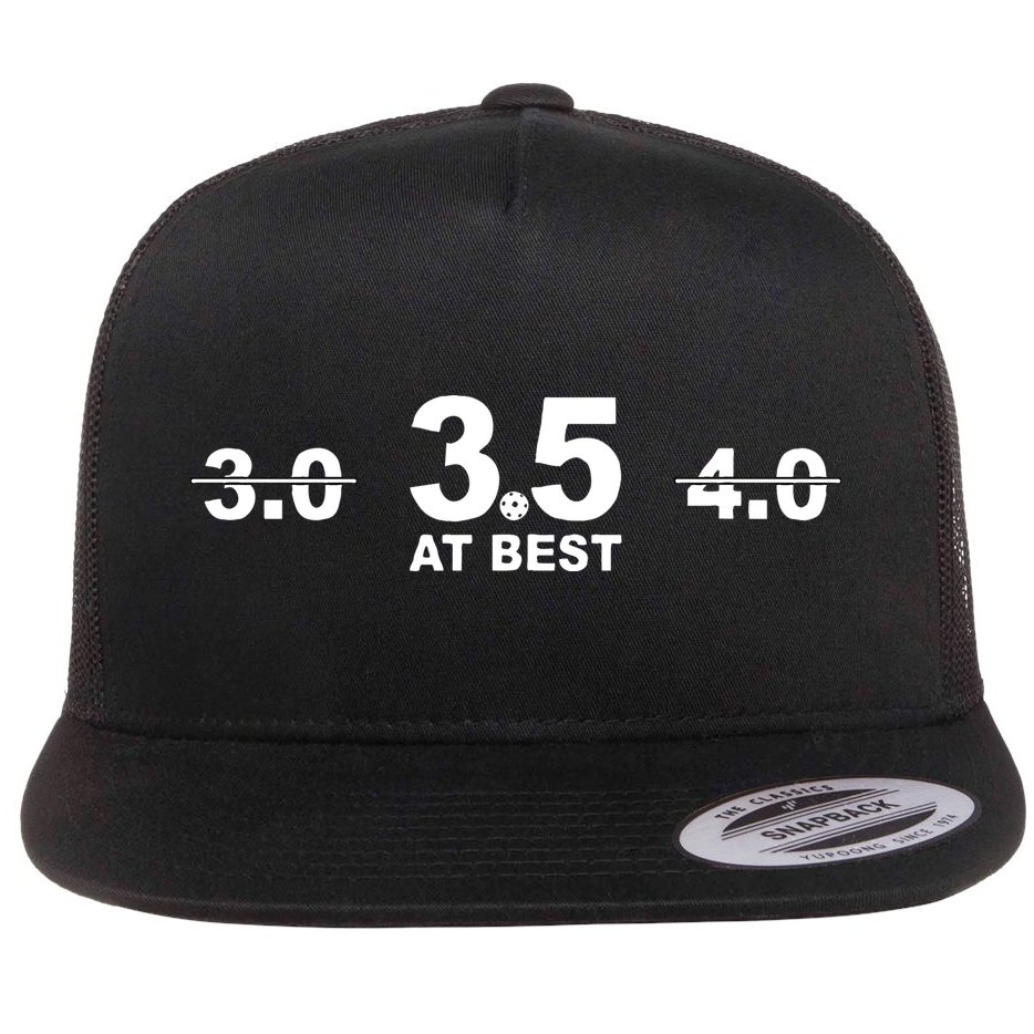 Pickleball 3.5 At Best Flat Bill Trucker Hat