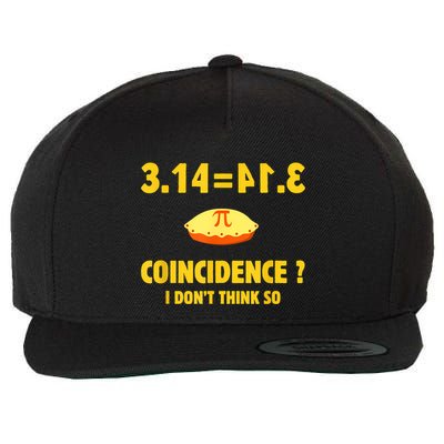 Pi 3.14 Equals Pie Not A Coincidence Funny Math Pun Pi Day Wool Snapback Cap
