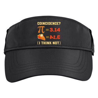 Pi 3,14 = Pie Coincidence I Think Not Pun Math Nerd Pi Day Adult Drive Performance Visor