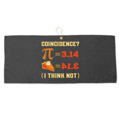 Pi 3,14 = Pie Coincidence I Think Not Pun Math Nerd Pi Day Large Microfiber Waffle Golf Towel