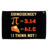 Pi 3,14 = Pie Coincidence I Think Not Pun Math Nerd Pi Day Grommeted Golf Towel