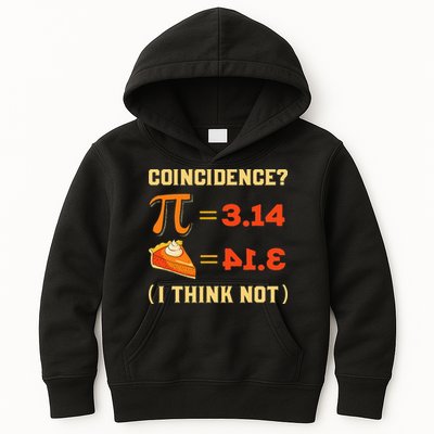 Pi 3,14 = Pie Coincidence I Think Not Pun Math Nerd Pi Day Kids Hoodie
