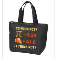 Pi 3,14 = Pie Coincidence I Think Not Pun Math Nerd Pi Day Zip Tote Bag