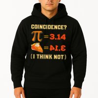 Pi 3,14 = Pie Coincidence? I Think Not Pun Math Nerd Pi Day Hoodie