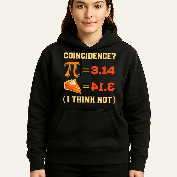 Pi 3,14 = Pie Coincidence? I Think Not Pun Math Nerd Pi Day Hoodie