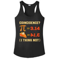 Pi 3,14 = Pie Coincidence? I Think Not Pun Math Nerd Pi Day Ladies PosiCharge Competitor Racerback Tank