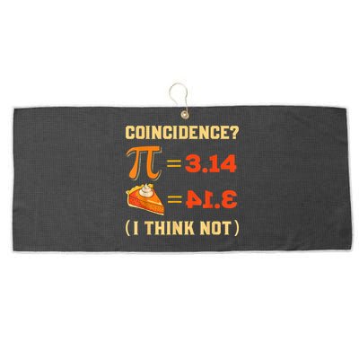 Pi 3,14 = Pie Coincidence? I Think Not Pun Math Nerd Pi Day Large Microfiber Waffle Golf Towel