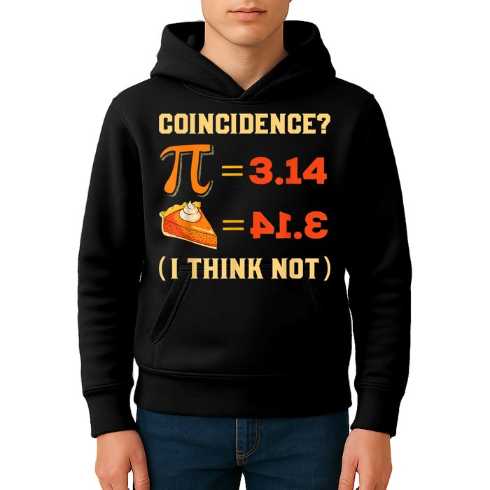 Pi 3,14 = Pie Coincidence? I Think Not Pun Math Nerd Pi Day Kids Hoodie