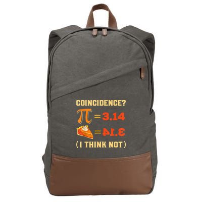 Pi 3,14 = Pie Coincidence? I Think Not Pun Math Nerd Pi Day Cotton Canvas Backpack