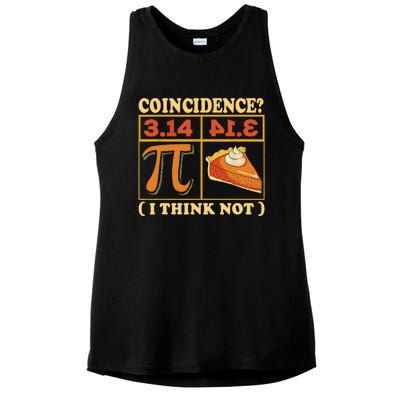 Pi 3,14 Pie Coincidence I Think Not Math Lover Nerd Pi Day Ladies PosiCharge Tri-Blend Wicking Tank