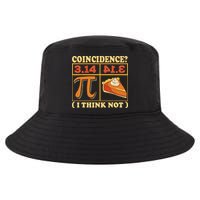 Pi 3,14 Pie Coincidence I Think Not Math Lover Nerd Pi Day Cool Comfort Performance Bucket Hat