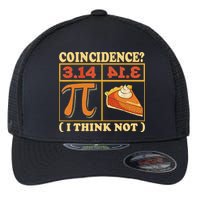 Pi 3,14 Pie Coincidence I Think Not Math Lover Nerd Pi Day Flexfit Unipanel Trucker Cap