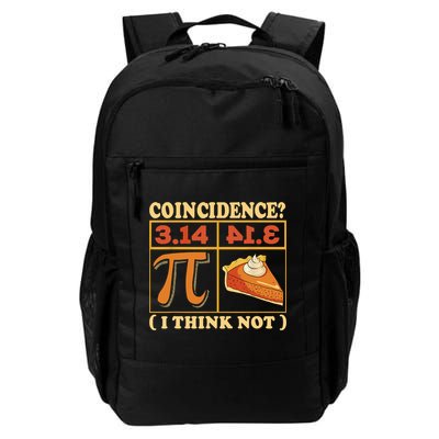 Pi 3,14 Pie Coincidence I Think Not Math Lover Nerd Pi Day Backpack