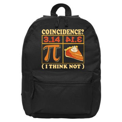 Pi 3,14 Pie Coincidence I Think Not Math Lover Nerd Pi Day 16 in Basic Backpack