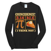 Pi 3,14 Pie Coincidence I Think Not Math Lover Nerd Pi Day Tall Long Sleeve T-Shirt