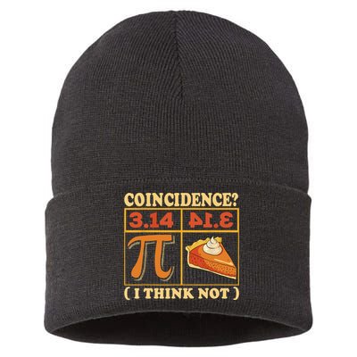 Pi 3,14 Pie Coincidence I Think Not Math Lover Nerd Pi Day Sustainable Knit Beanie