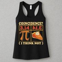 Pi 3,14 Pie Coincidence I Think Not Math Lover Nerd Pi Day Womens Tank Top