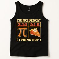 Pi 3,14 Pie Coincidence I Think Not Math Lover Nerd Pi Day Tank Top
