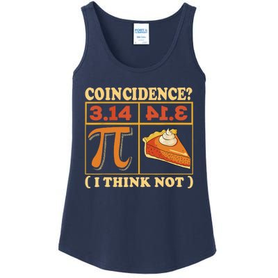 Pi 3,14 Pie Coincidence I Think Not Math Lover Nerd Pi Day Ladies Essential Tank