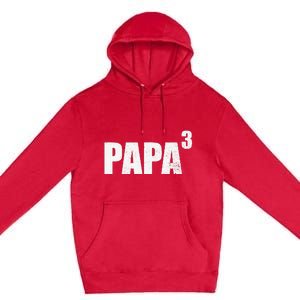 Papa 3 Papa Cubed Grandpa 3 Papa Premium Pullover Hoodie