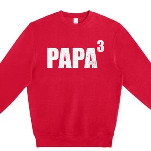 Papa 3 Papa Cubed Grandpa 3 Papa Premium Crewneck Sweatshirt