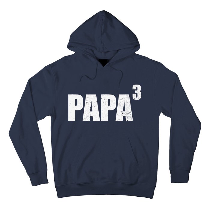 Papa 3 Papa Cubed Grandpa 3 Papa Hoodie