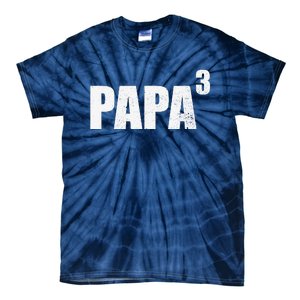 Papa 3 Papa Cubed Grandpa 3 Papa Tie-Dye T-Shirt