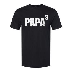 Papa 3 Papa Cubed Grandpa 3 Papa Softstyle CVC T-Shirt