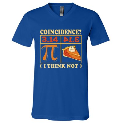 Pi 3,14 Pie Coincidence I Think Not Math Lover Nerd Pi Day V-Neck T-Shirt