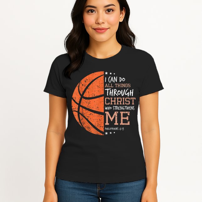 Philippians 4 13 I Can Do All Things Christian Basketball Womens T-Shirt