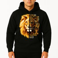 Philippians 4 13 I Can Do All Things Through Christ Who Strengthens Me Lion Hoodie