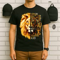 Philippians 4 13 I Can Do All Things Through Christ Who Strengthens Me Lion T-Shirt