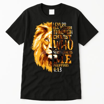 Philippians 4 13 I Can Do All Things Through Christ Who Strengthens Me Lion Tall T-Shirt