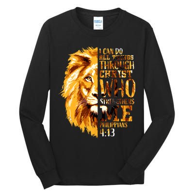 Philippians 4 13 I Can Do All Things Through Christ Who Strengthens Me Lion Tall Long Sleeve T-Shirt